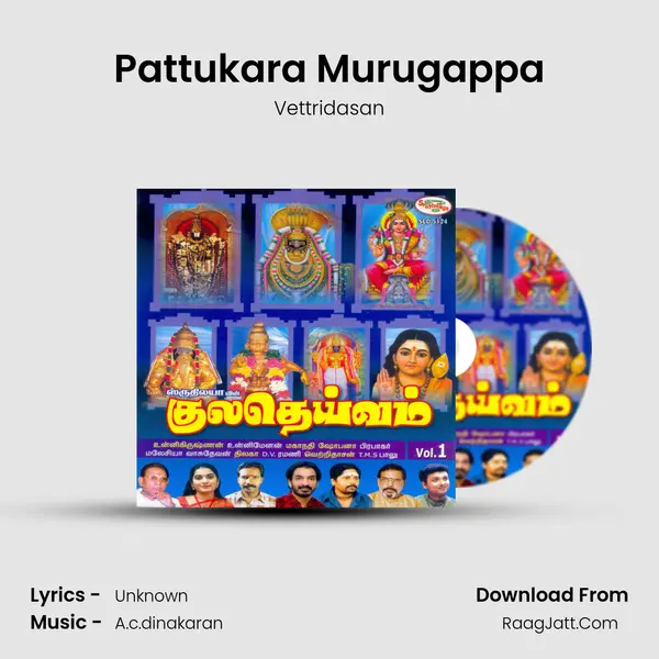 Pattukara Murugappa Song mp3 | Vettridasan