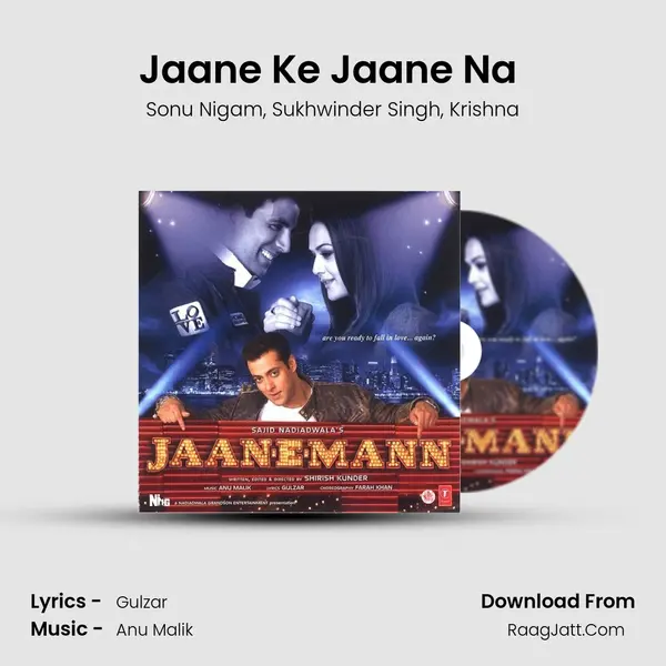 Jaane Ke Jaane Na (Club Mix) Song mp3 | Sonu Nigam