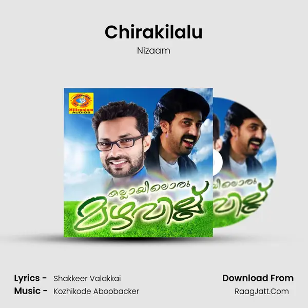 Chirakilalu Song mp3 | Nizaam