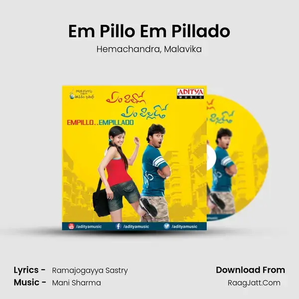 Em Pillo Em Pillado Song mp3 | Hemachandra