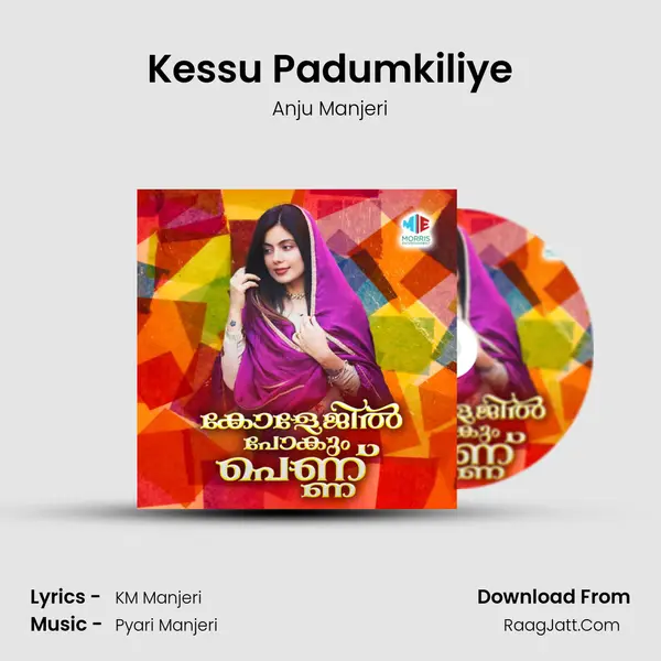 Kessu Padumkiliye mp3 song