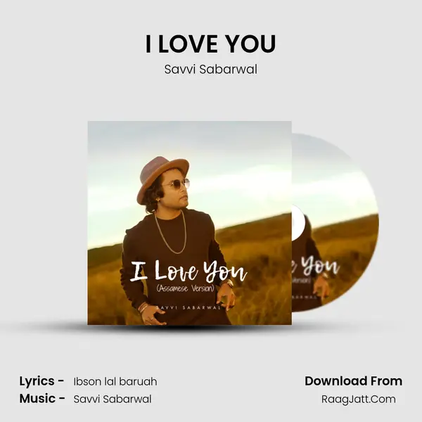 I LOVE YOU - Savvi Sabarwal