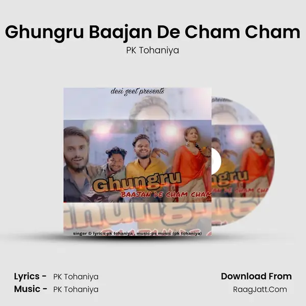 Ghungru Baajan De Cham Cham mp3 song