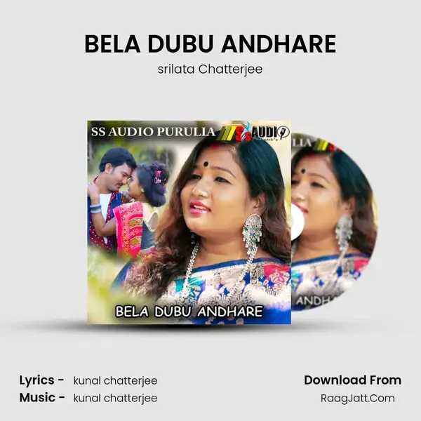 BELA DUBU ANDHARE mp3 song