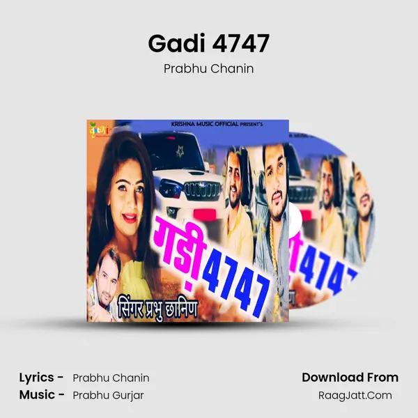 Gadi 4747 - Prabhu Chanin