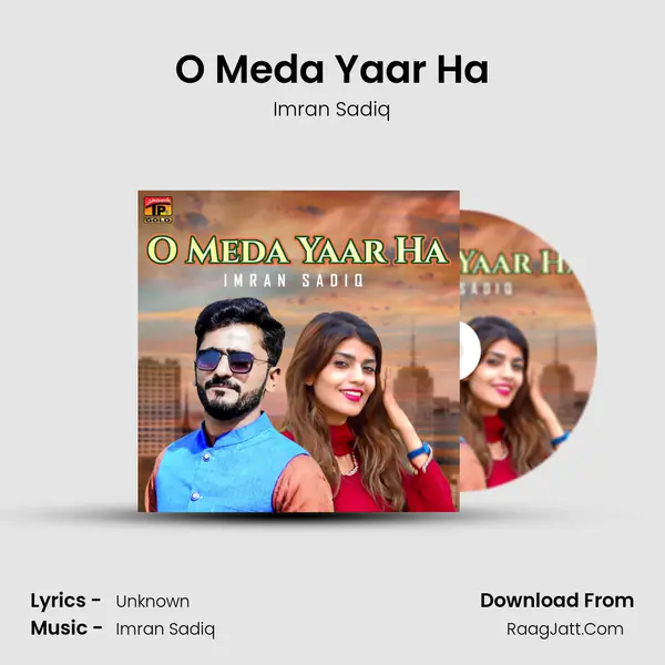 O Meda Yaar Ha mp3 song