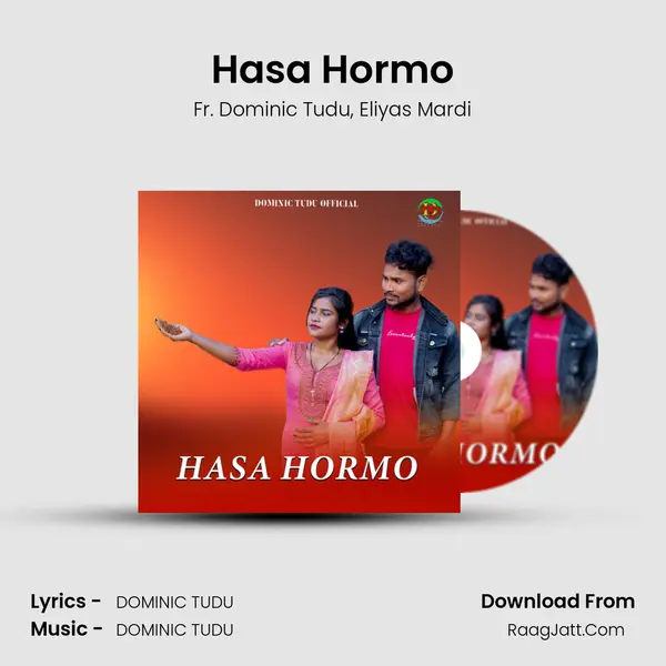 Hasa Hormo mp3 song