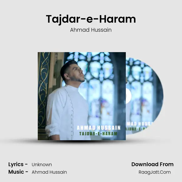 Tajdar-e-Haram mp3 song