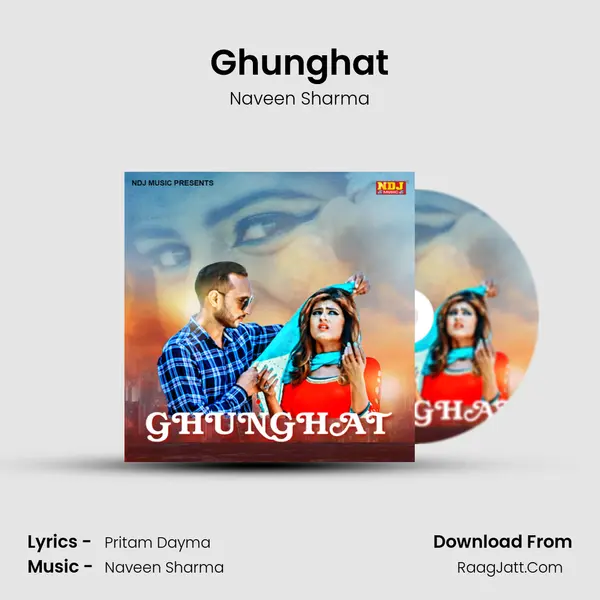 Ghunghat mp3 song