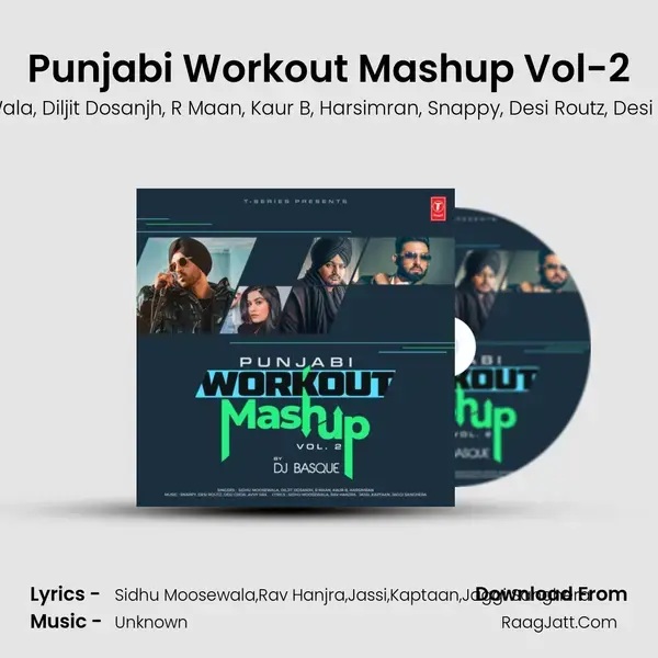 Punjabi Workout Mashup Vol-2(Remix By Dj Basque) mp3 song