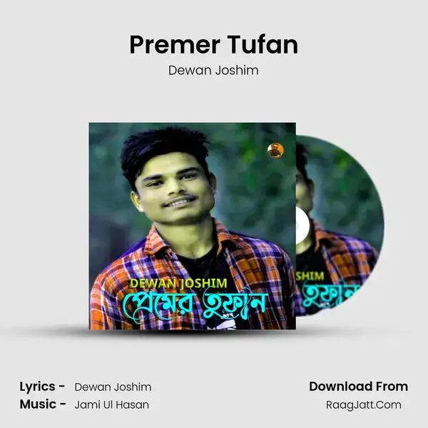 Premer Tufan mp3 song