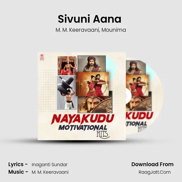 Sivuni Aana (From Baahubali - The Beginning) mp3 song