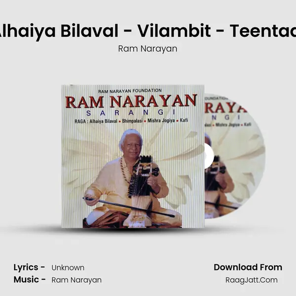 Alhaiya Bilaval - Vilambit - Teentaal Song mp3 | Ram Narayan