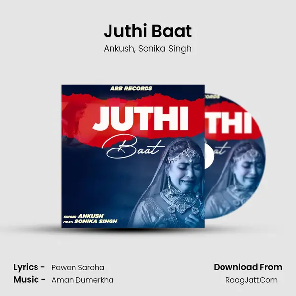 Juthi Baat mp3 song