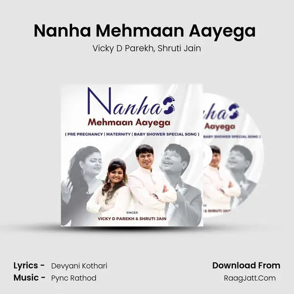 Nanha Mehmaan Aayega (Baby Shower, Maternity Special) mp3 song