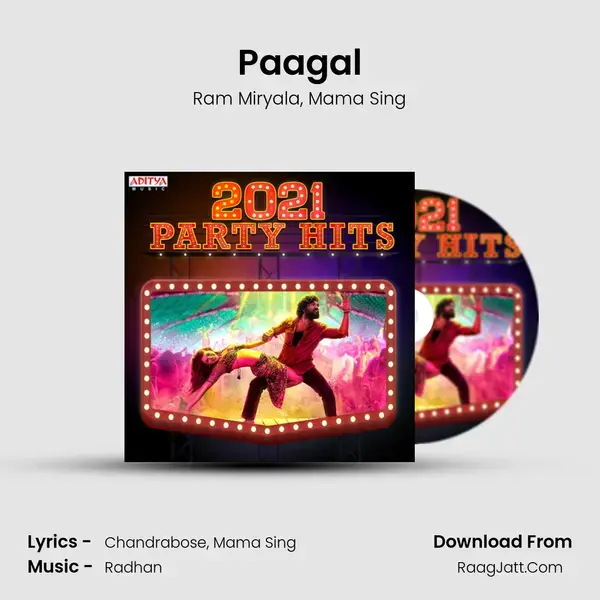 Paagal Song mp3 | Ram Miryala