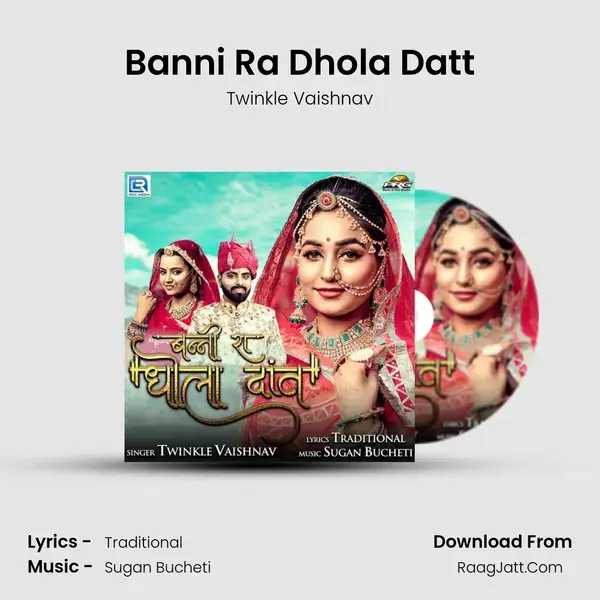 Banni Ra Dhola Datt mp3 song