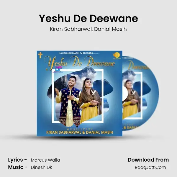 Yeshu De Deewane mp3 song