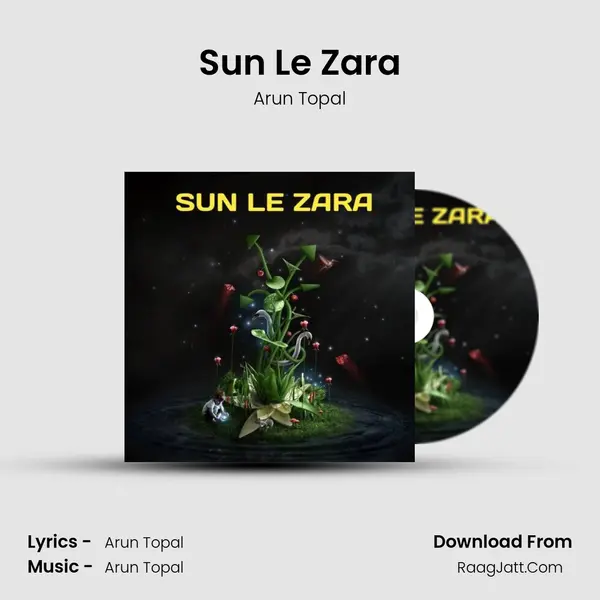 Sun Le Zara mp3 song