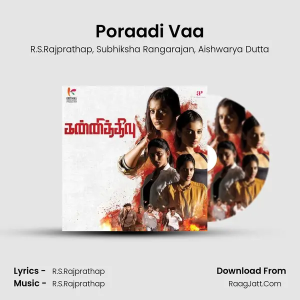 Poraadi Vaa Song mp3 | R.S.Rajprathap