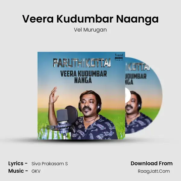 Veera Kudumbar Naanga mp3 song