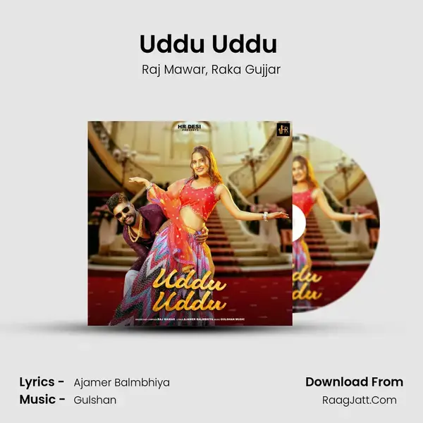 Uddu Uddu (feat. Vaishali Chaudhary Khutail) - Raj Mawar