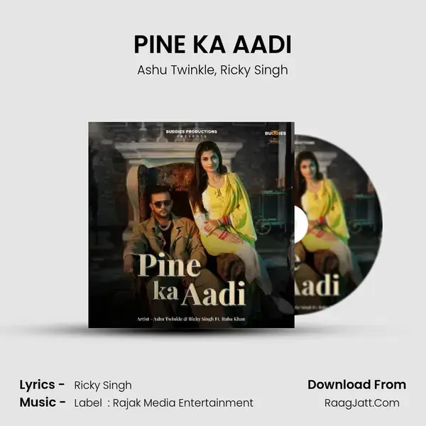 PINE KA AADI mp3 song