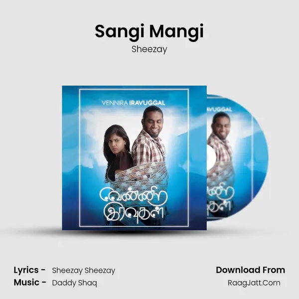 Sangi Mangi mp3 song