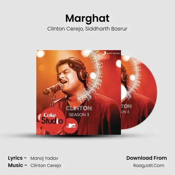 Marghat Song mp3 | Clinton Cerejo