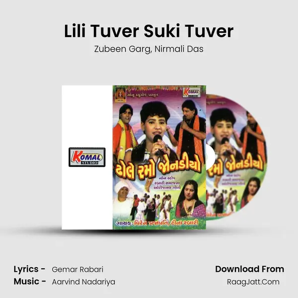 Lili Tuver Suki Tuver Song mp3 | Zubeen Garg