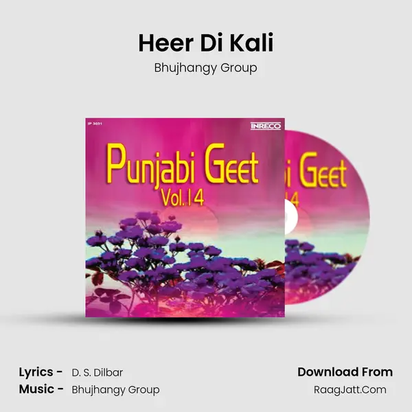 Heer Di Kali Song mp3 | Bhujhangy Group