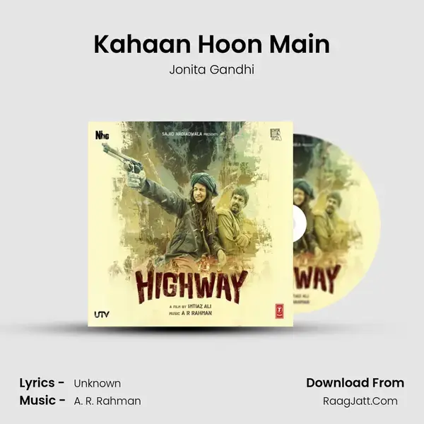 Kahaan Hoon Main Song mp3 | Jonita Gandhi