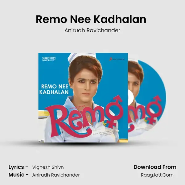 Remo Nee Kadhalan (From 