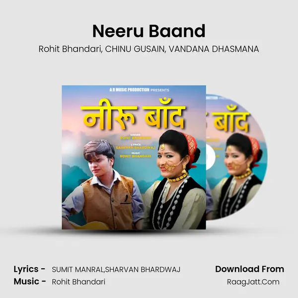 Neeru Baand Song mp3 | Rohit Bhandari