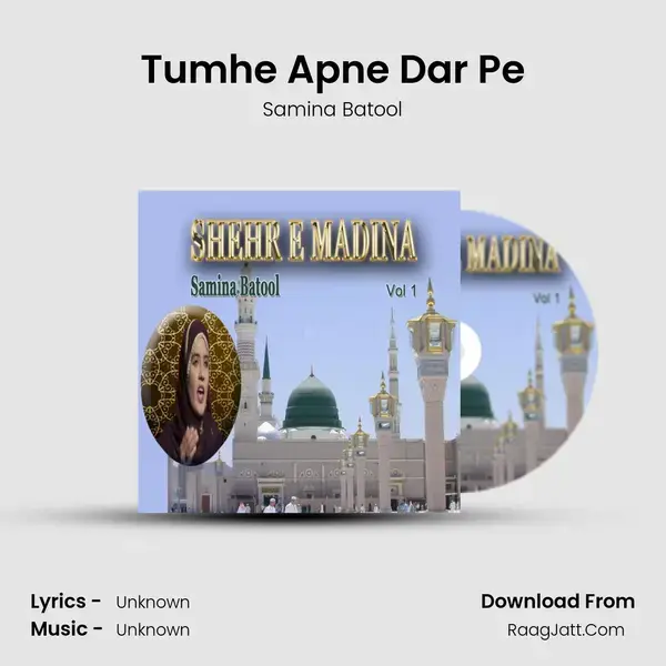 Tumhe Apne Dar Pe Song mp3 | Samina Batool