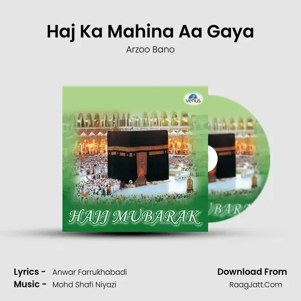 Haj Ka Mahina Aa Gaya mp3 song