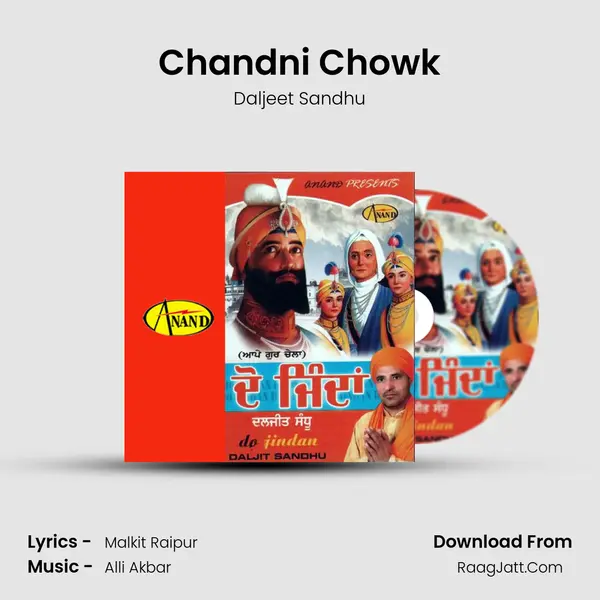 Chandni Chowk Song mp3 | Daljeet Sandhu