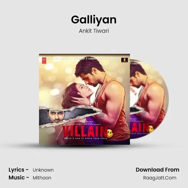 Galliyan Song mp3 | Ankit Tiwari