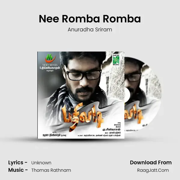 Nee Romba Romba Song mp3 | Anuradha Sriram