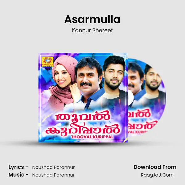 Asarmulla Song mp3 | Kannur Shereef