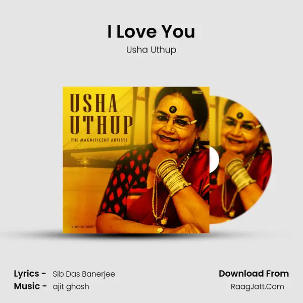 I Love You Song mp3 | Usha Uthup