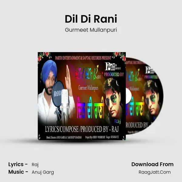 Dil Di Rani Song mp3 | Gurmeet Mullanpuri