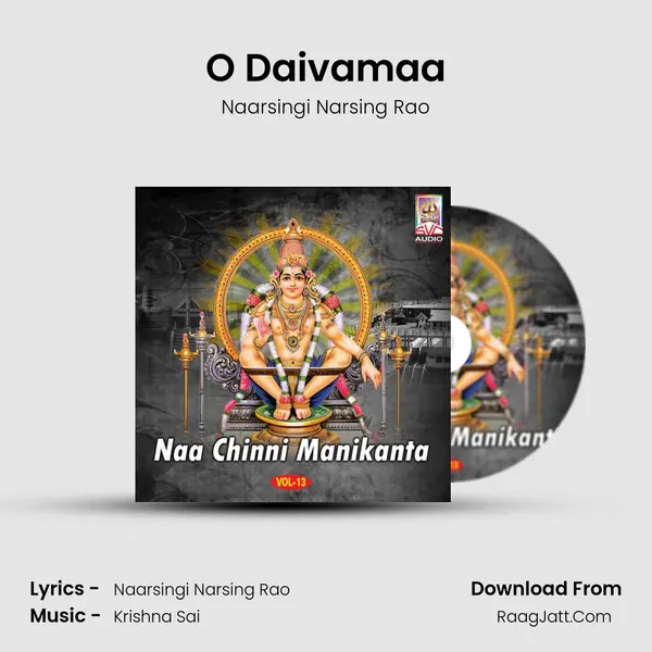 O Daivamaa Song mp3 | Naarsingi Narsing Rao