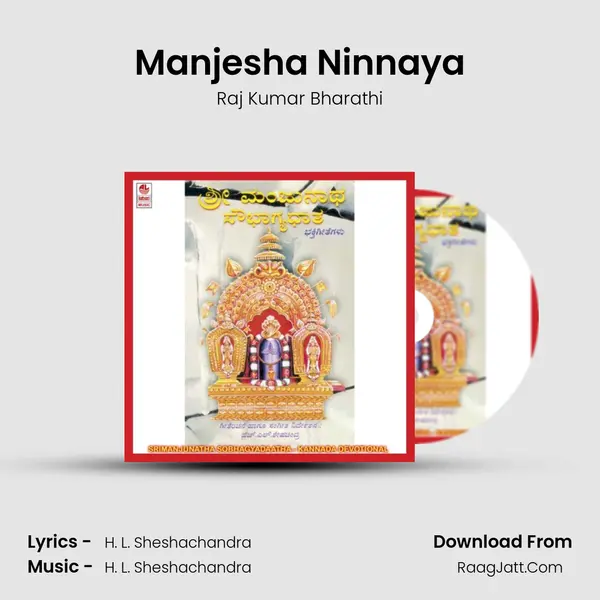 Manjesha Ninnaya Song mp3 | Raj Kumar Bharathi