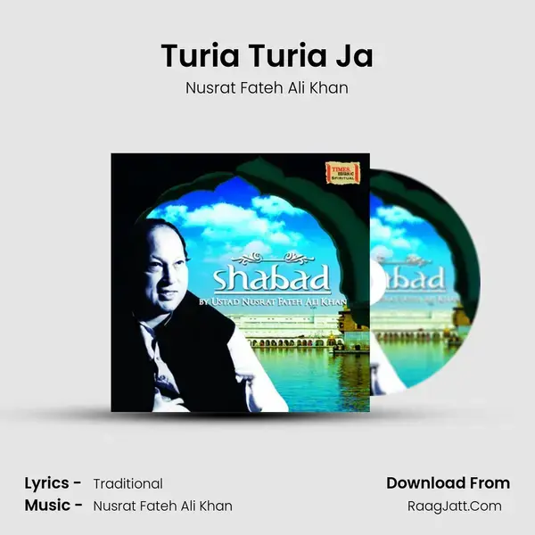 Turia Turia Ja Song mp3 | Nusrat Fateh Ali Khan