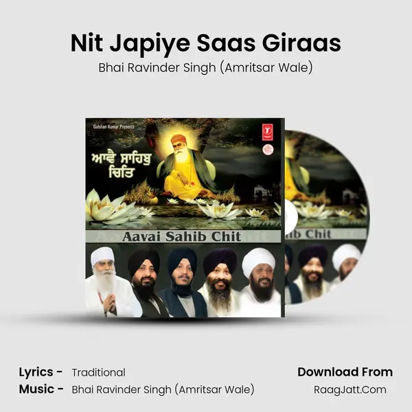 Nit Japiye Saas Giraas Song mp3 | Bhai Ravinder Singh (Amritsar Wale)