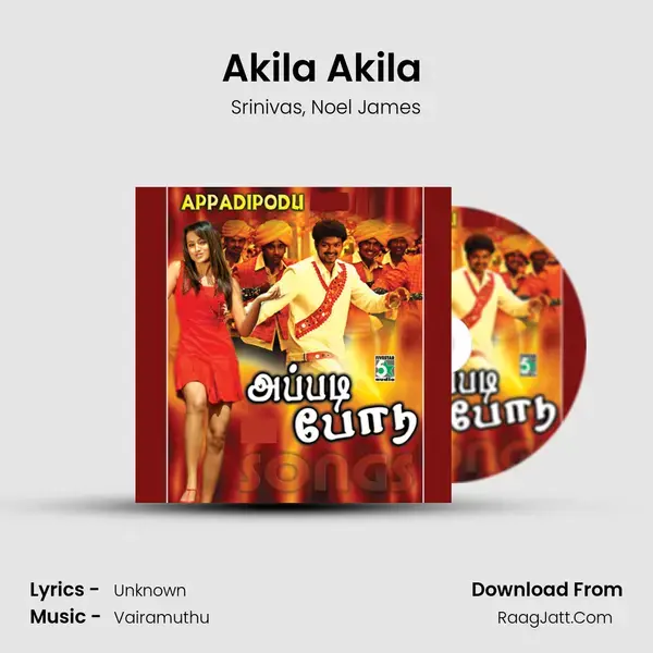 Akila Akila (From Naerukku Naer) mp3 song