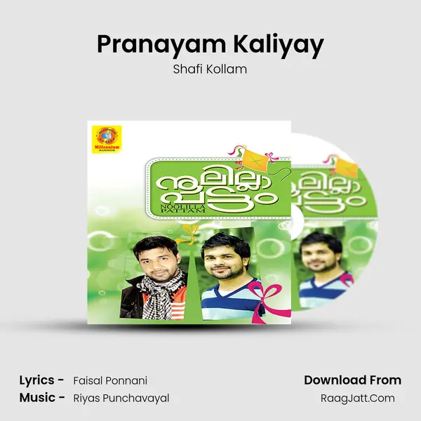 Pranayam Kaliyay Song mp3 | Shafi Kollam