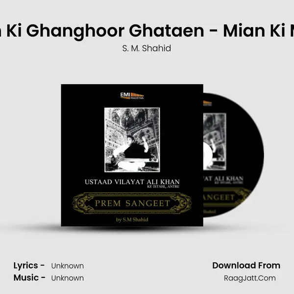 Sawan Ki Ghanghoor Ghataen - Mian Ki Malhar mp3 song