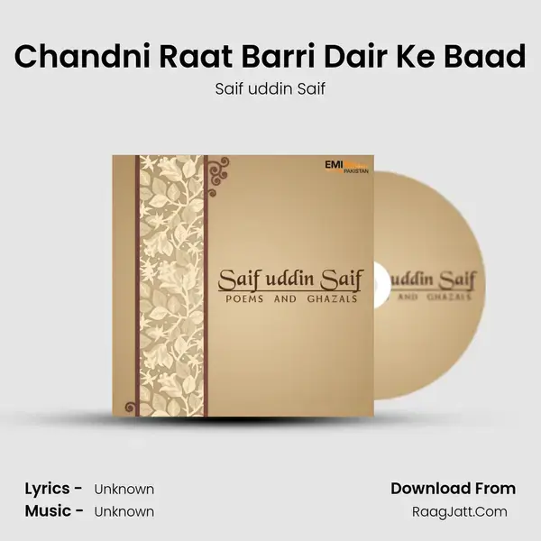 Chandni Raat Barri Dair Ke Baad mp3 song